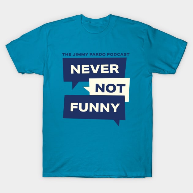 Never Not Funny - Current Logo T-Shirt by Never Not Funny